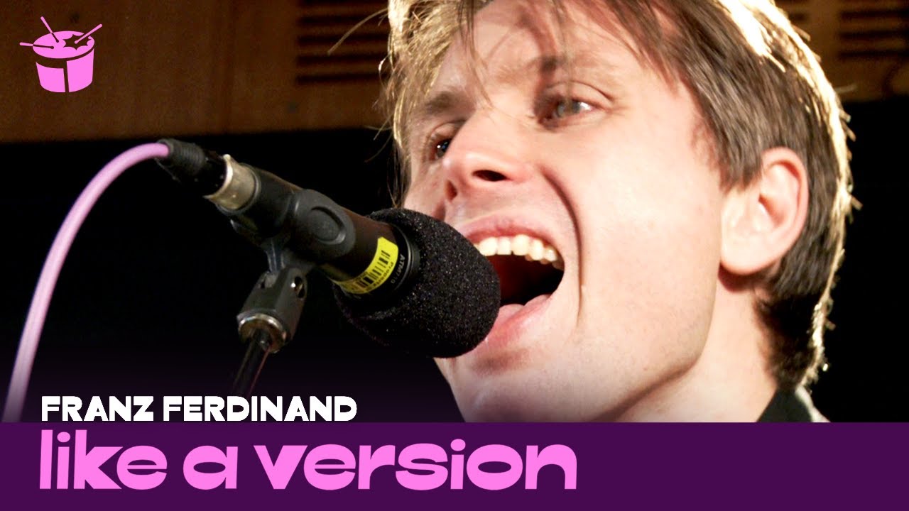 Franz Ferdinand cover The Go-Betweens 'Was There Anything I Could Do?' for Like A Version