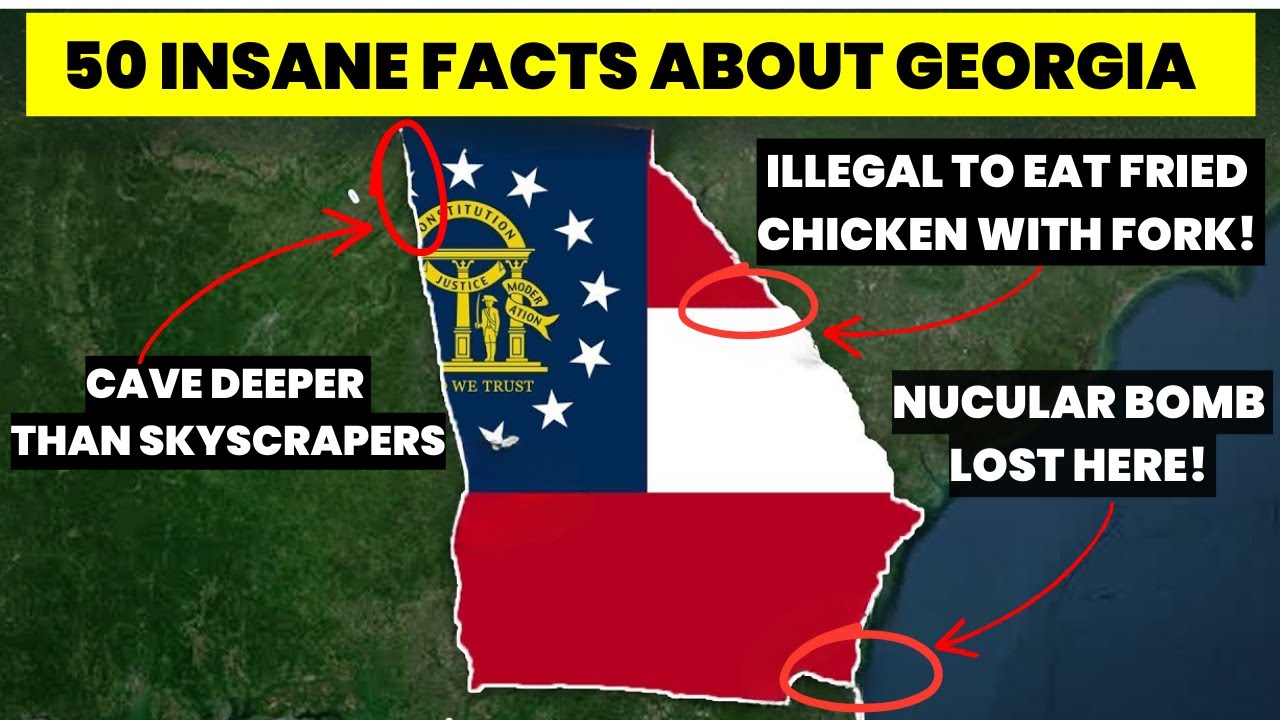 50 UNBELIEVABLE Georgia Facts That Are Completely Real