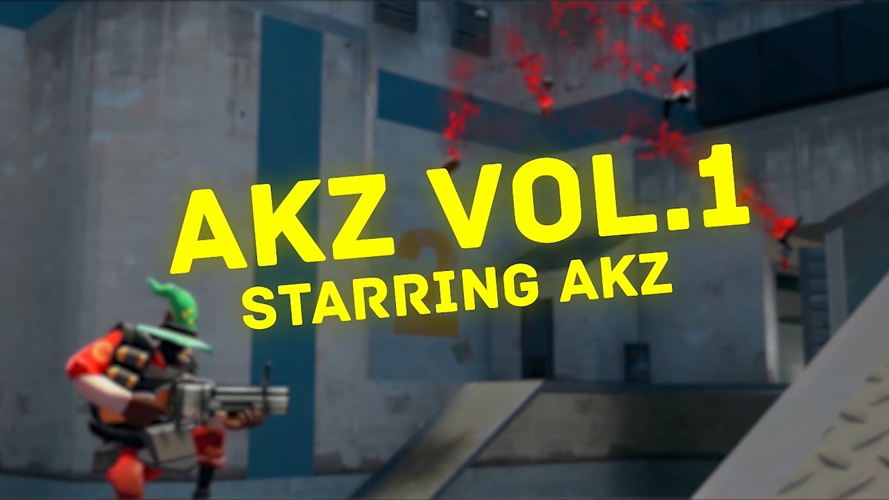AKZ VOL.1 - TF2 Frag Movie