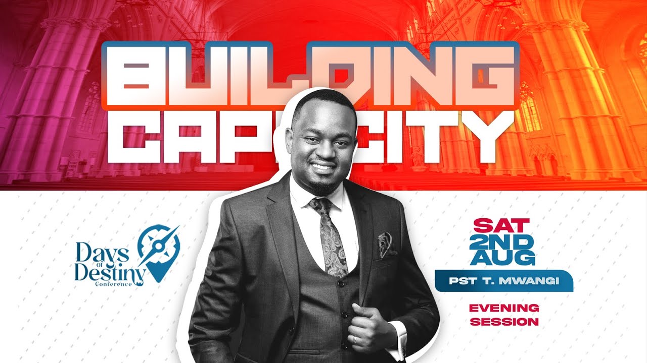 Days of Destiny Conference 2025 Day 5 - Pst T Mwangi