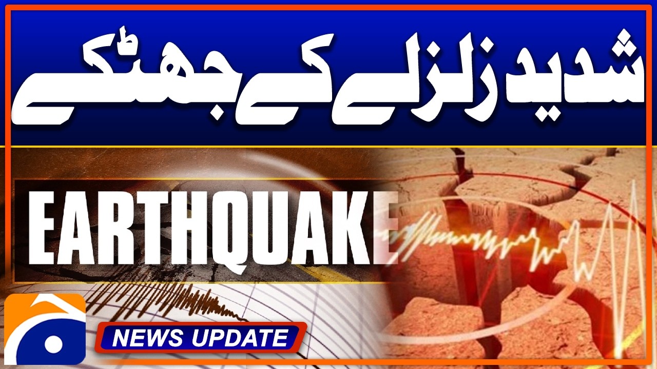&ldquo;Strong Quake Shocks Shake Islamabad, KP & Beyond&rdquo; - News Update 06:30 Pm - Geo News