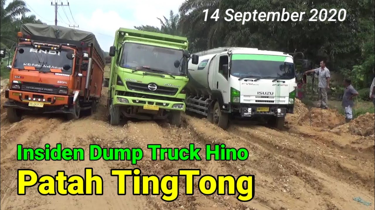 Insiden Dump Truck Hino Patah TingTong