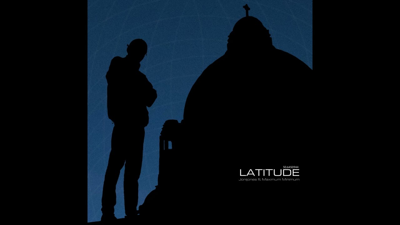 Jonijones - Latitude (prod. @maximumminimum6855 )