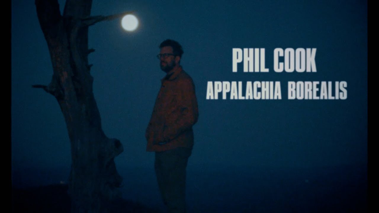 Phil Cook - Appalachia Borealis [FULL FILM ]