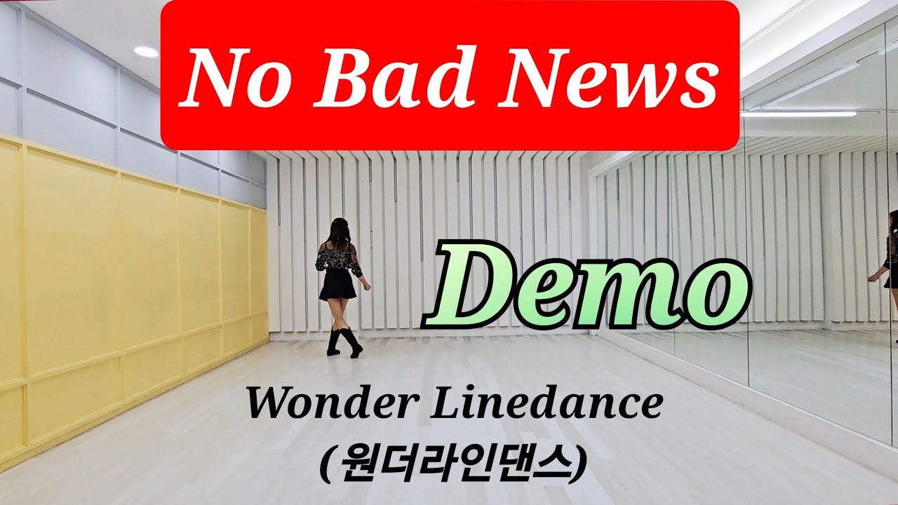 Никаких плохих новостей (Improver) / Line Dance (Демо) / #WonderLineDance / #ALCA / Чонсон Ли (Ко...