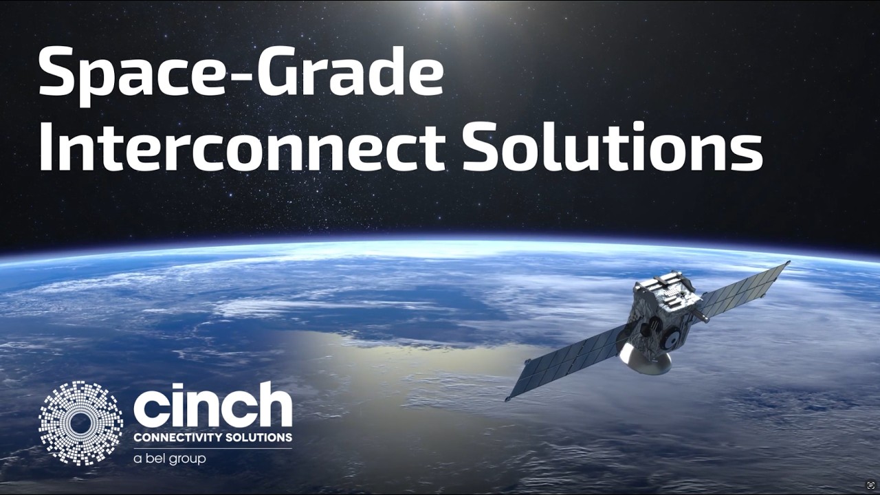Space-Grade Interconnect Solutions for Mission Critical Applications | Bel Fuse (Cinch Connectivity)