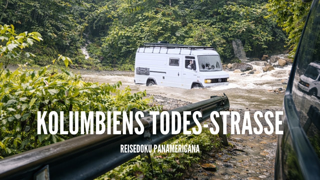 Müssen wir umkehren? Trampolín de la Muerte bei starkem Regen | Vanlife Kolumbien