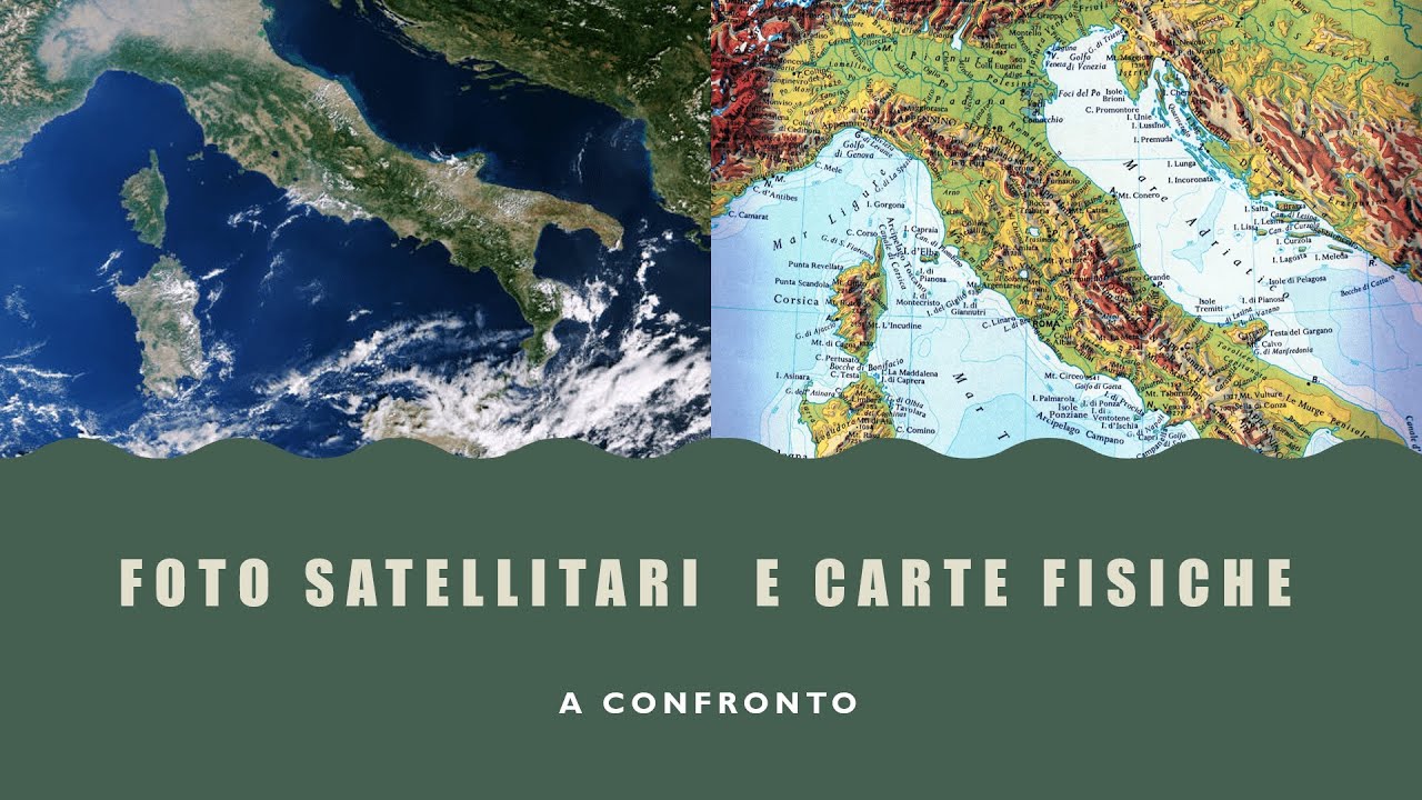 Attività: carte fisiche e fotografie satellitari a confronto