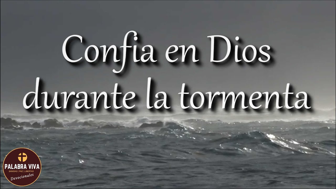Confía en Dios durante la tormenta | motivación cristiana | devocional
