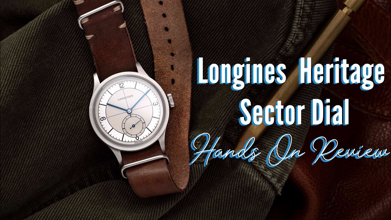 Longines Heritage Sector Dial Review