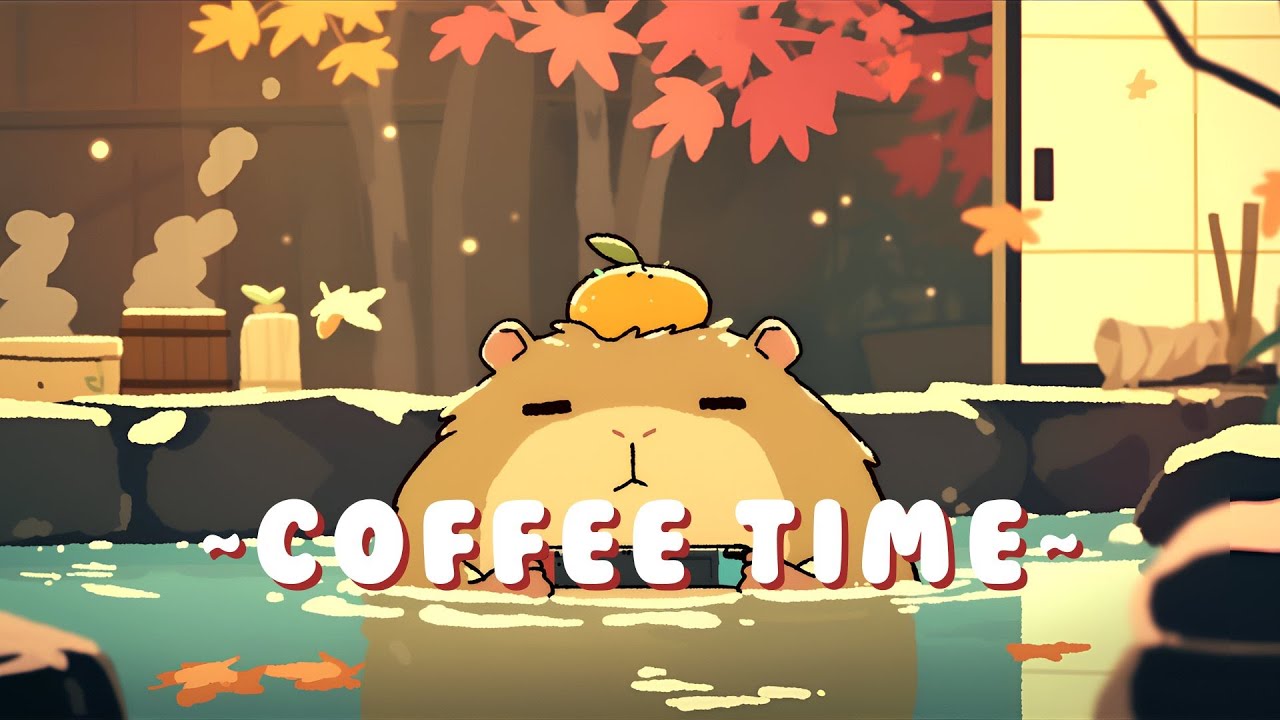 Capybara Music Channel | Study Session Music Mix 🦫 🎮 ☕