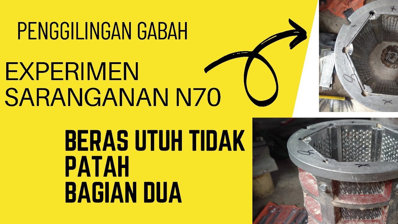 Merumbak Sarangan dedak [[ Experimen sarangan N 70 Bagian 2
