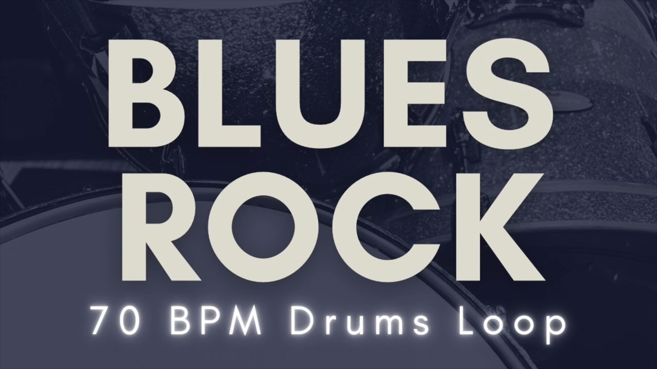 【Blues Rock】Drums Loop | 70 BPM
