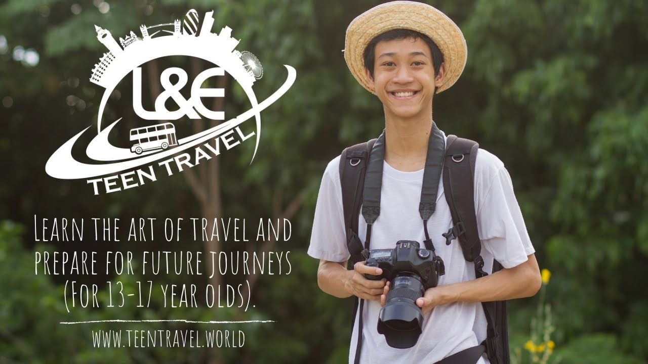 What is Teen Travel? (in their own words!) *Feature Film*
