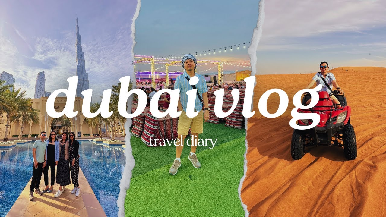 Dubai Vlog Part 1 - Let's go to Burj Khalifa! Experience Desert Safari!