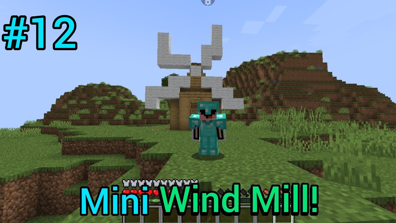 I Built Mini Wind Mill!|Minecraft #12|