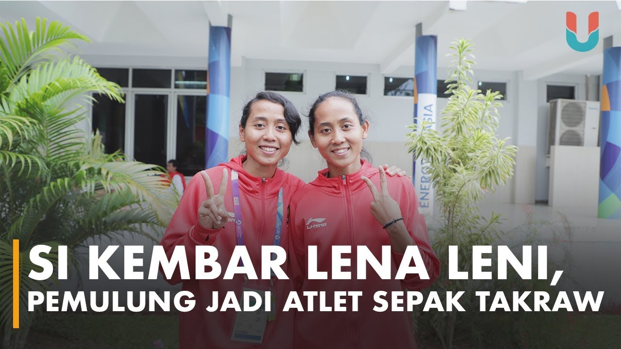 Si Kembar Lena Leni, Pemulung Jadi Atlet Sepak Takraw