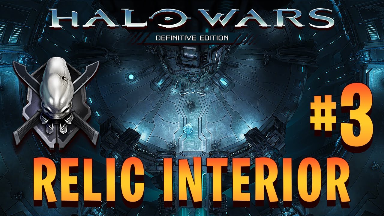 Halo Wars: Definitive Edition | Legendary Walkthrough | Relic Interior [Mission 3] | GOLD MEDAL