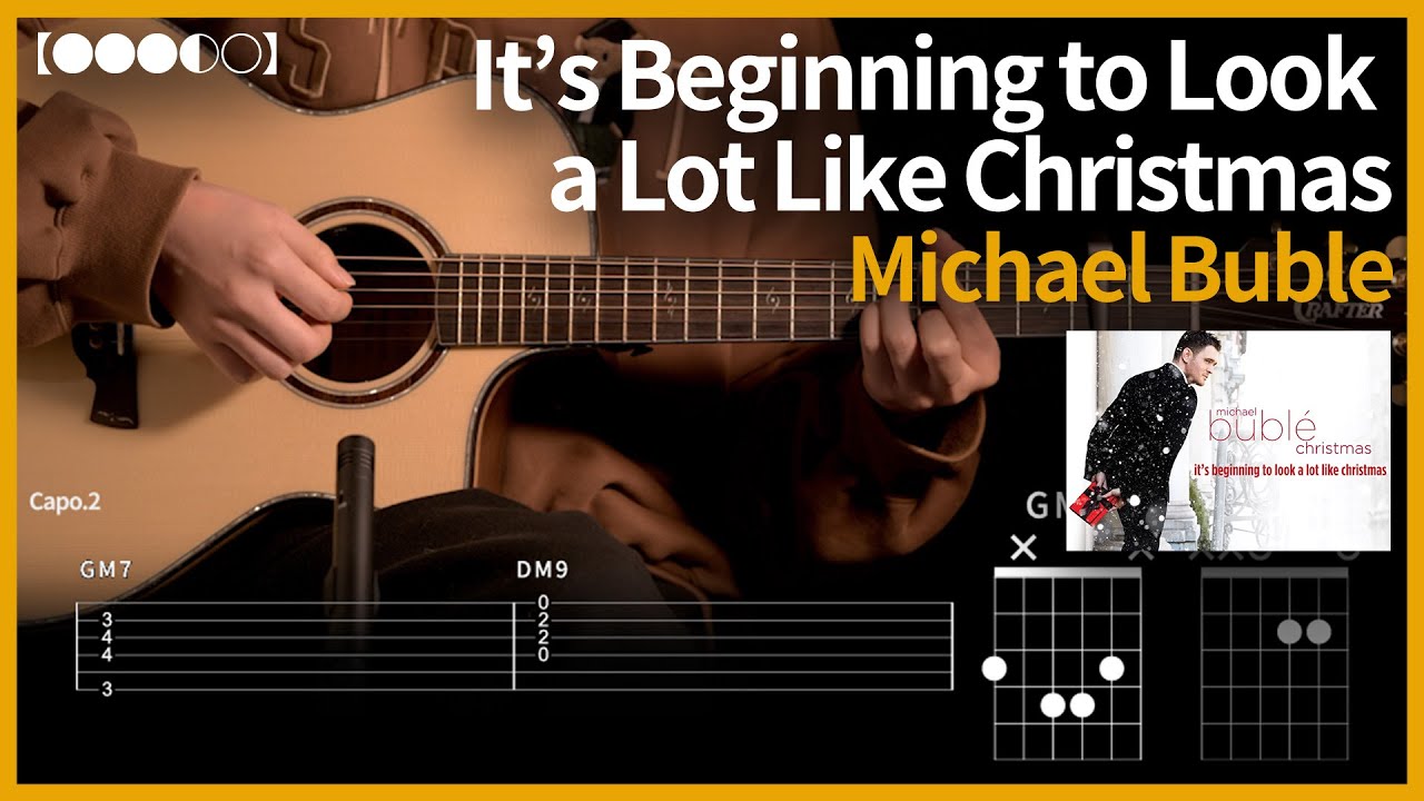 1079.Michael Buble - It’s Beginning to Look a Lot Like Christmas 기타커버【●●●◐○】| Guitar tutorial 【TAB譜】