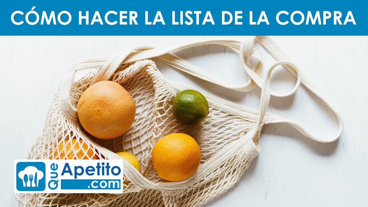 5 Consejos para preparar la Lista de la Compra  | QueApetito