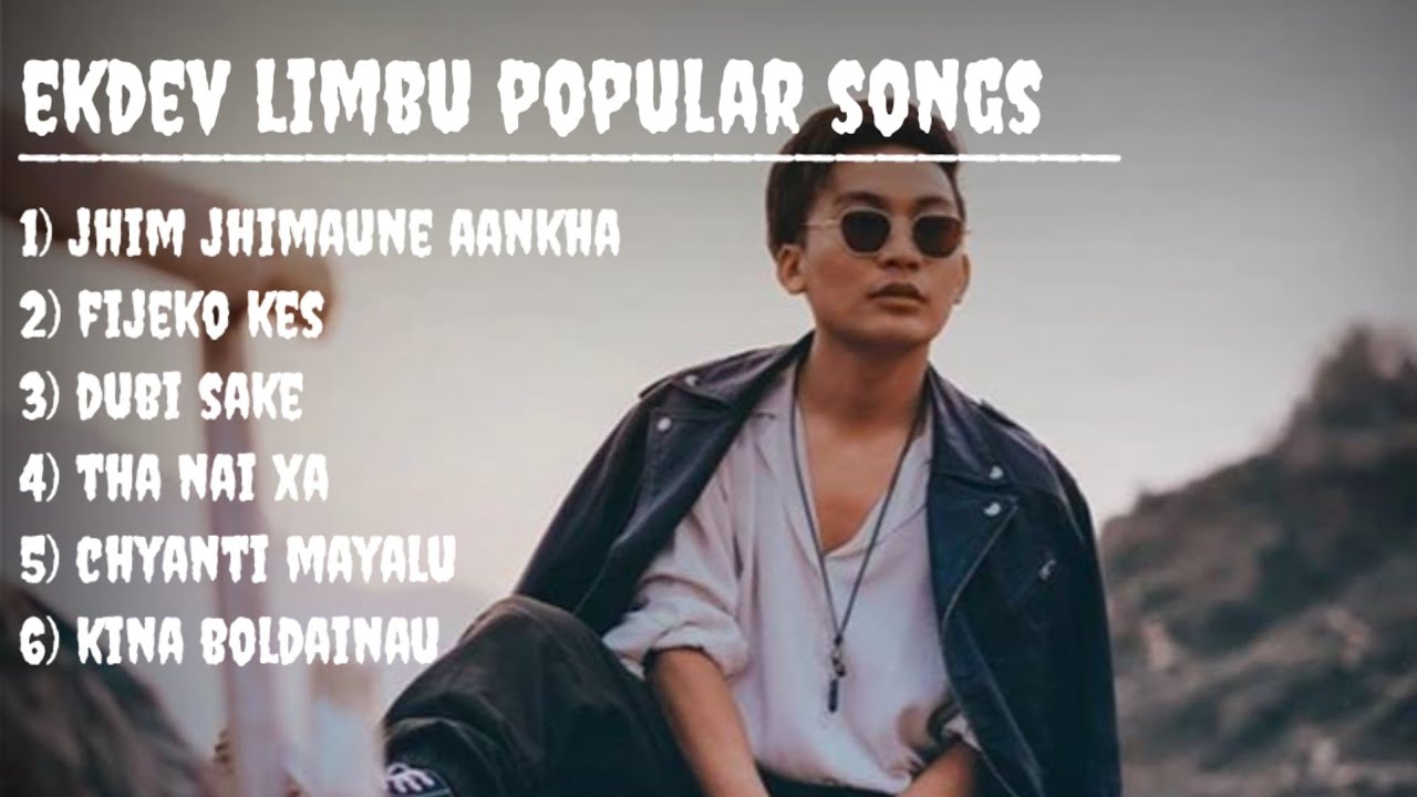 Ekdev limbu popular song | song collection