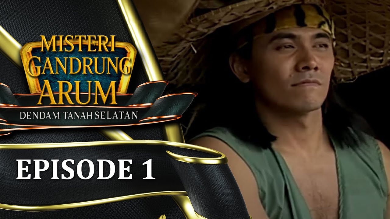 Misteri Gandrung Arum (Dendam Tanah Selatan) Episode 1 | Fendi Pradana, Johan Saimima