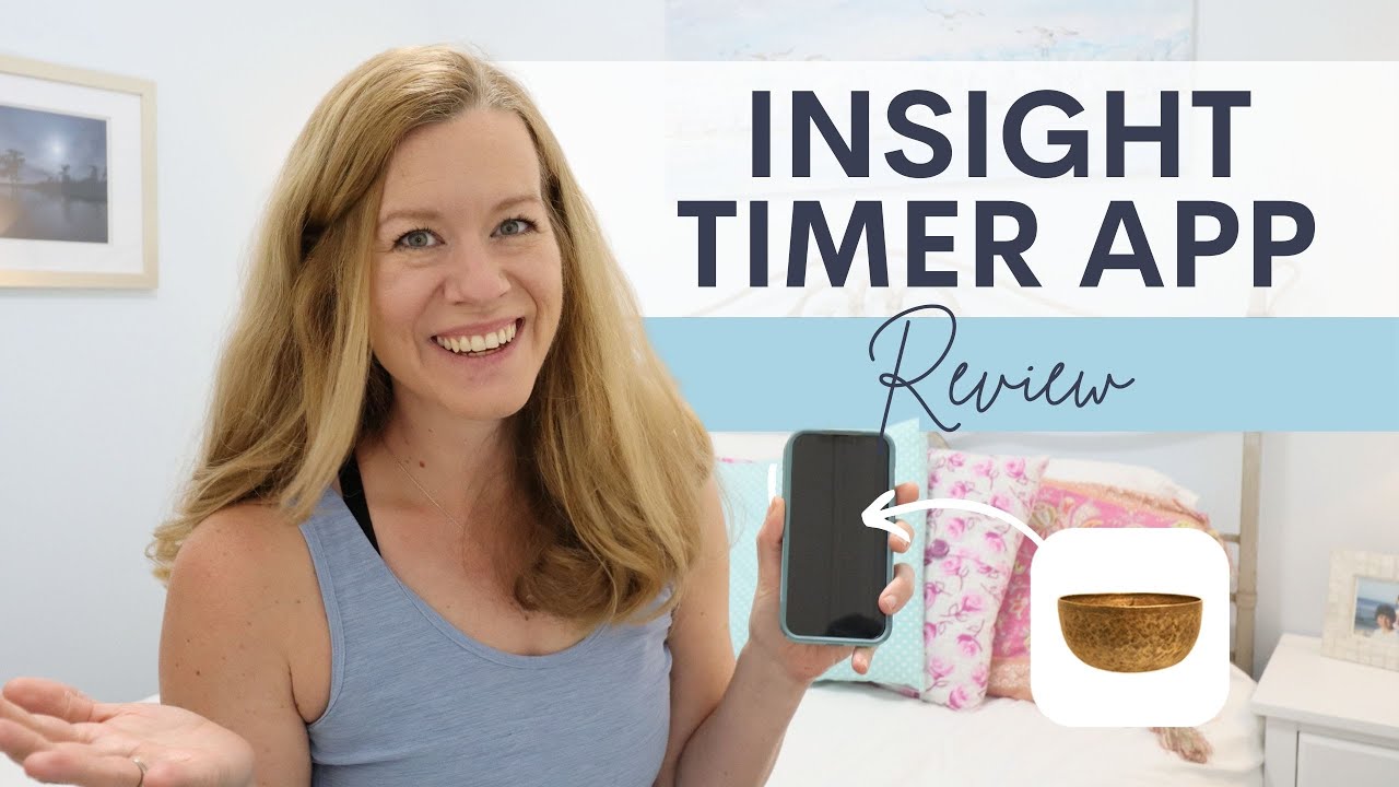 INSIGHT TIMER APP REVIEW // Learn key features of mediation app, favorite series, & how to use