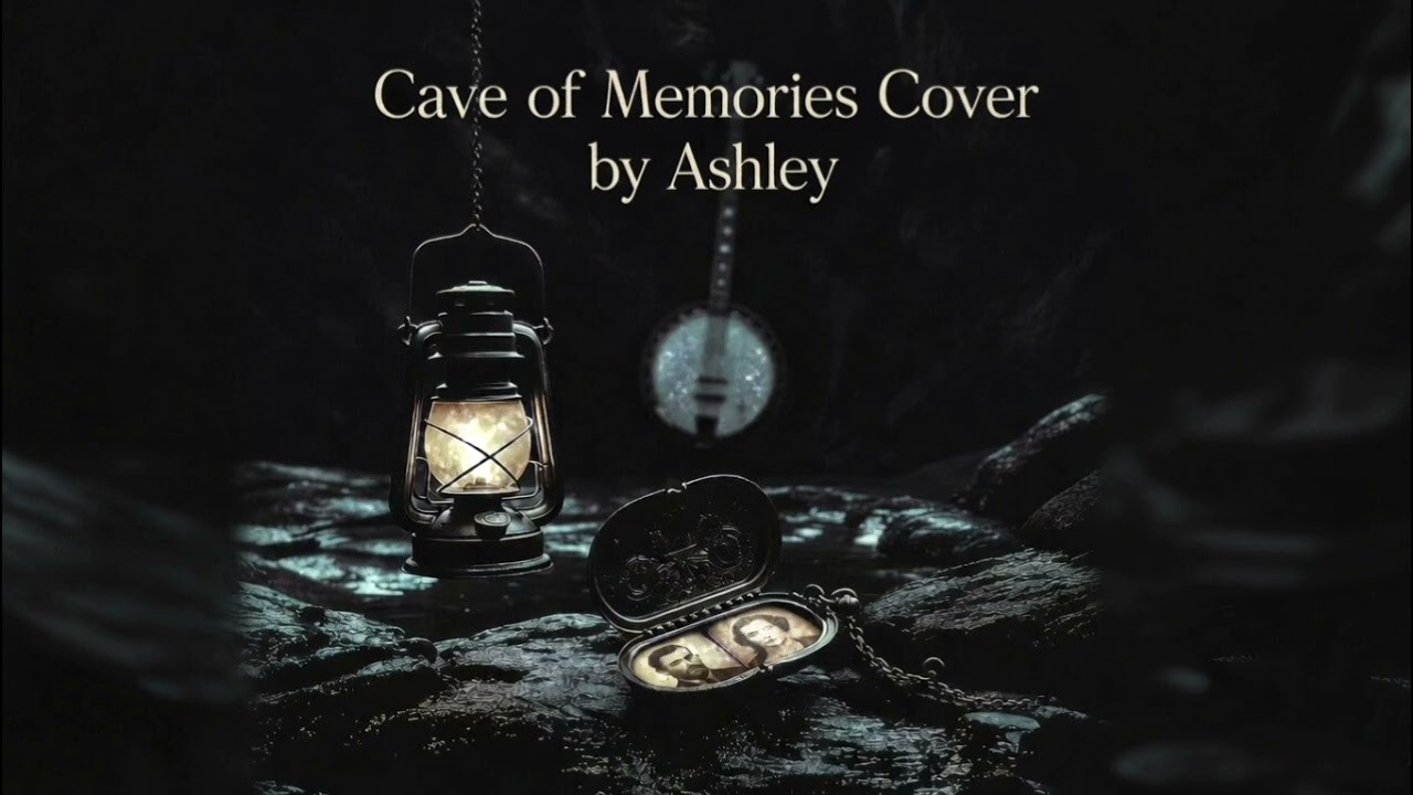 Cave of Memories Cover by Ashley bluegrass ballad 