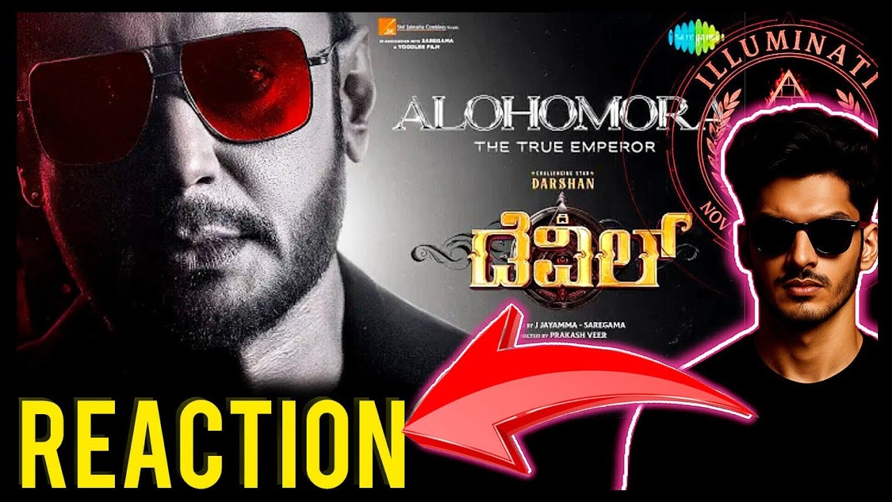 Alohomora - The True Emperor (Lyrical) Reaction | The Devil | Darshan | Prakash Veer | B Ajaneesh