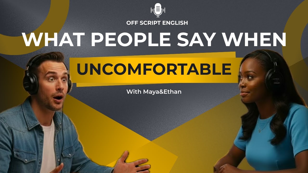 What People Say When a Conversation Feels Awkward