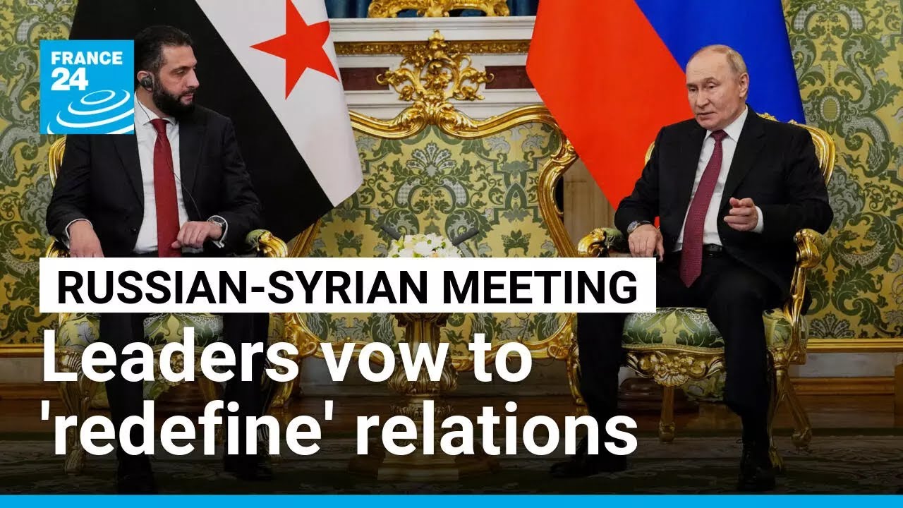 Syria and Russia vow to 'redefine' relations between the two countries &bull; FRANCE 24 English