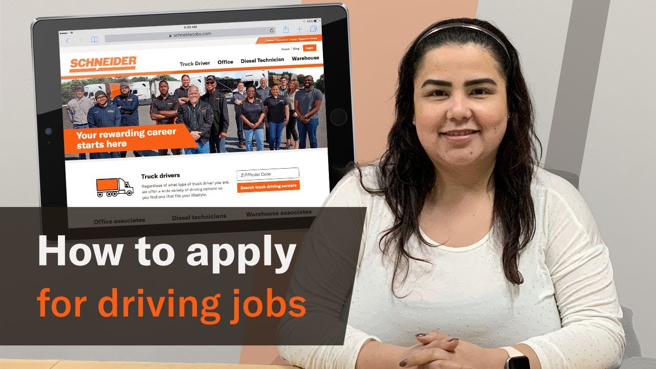 How to apply for truck driving jobs at Schneider