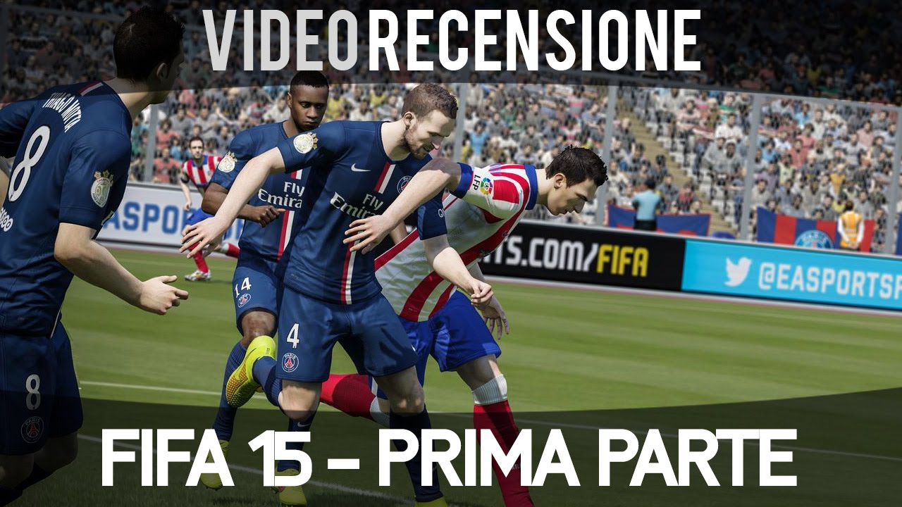 FIFA 15 - Video Recensione: Prima Parte - Gameplay ITA HD