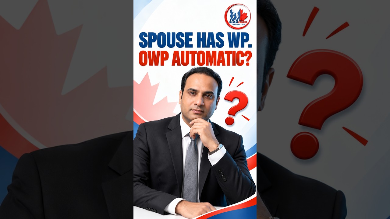 Spouse Has a Work Permit in Canada. Do You Get an OWP?#spousalopenworkpermit #sowp #workpermitcanada