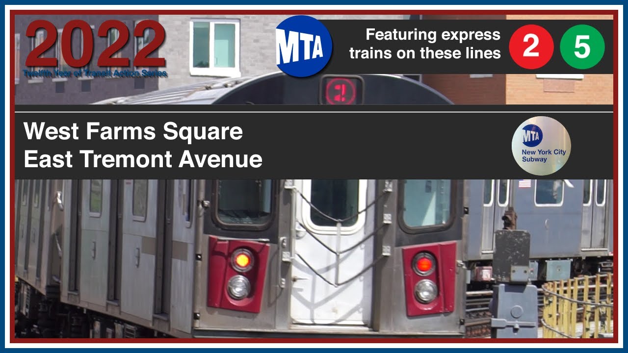 MTA NYC Subway - Bronx - 2, 5 Trains at West Farms Sq-E Tremont Ave Station