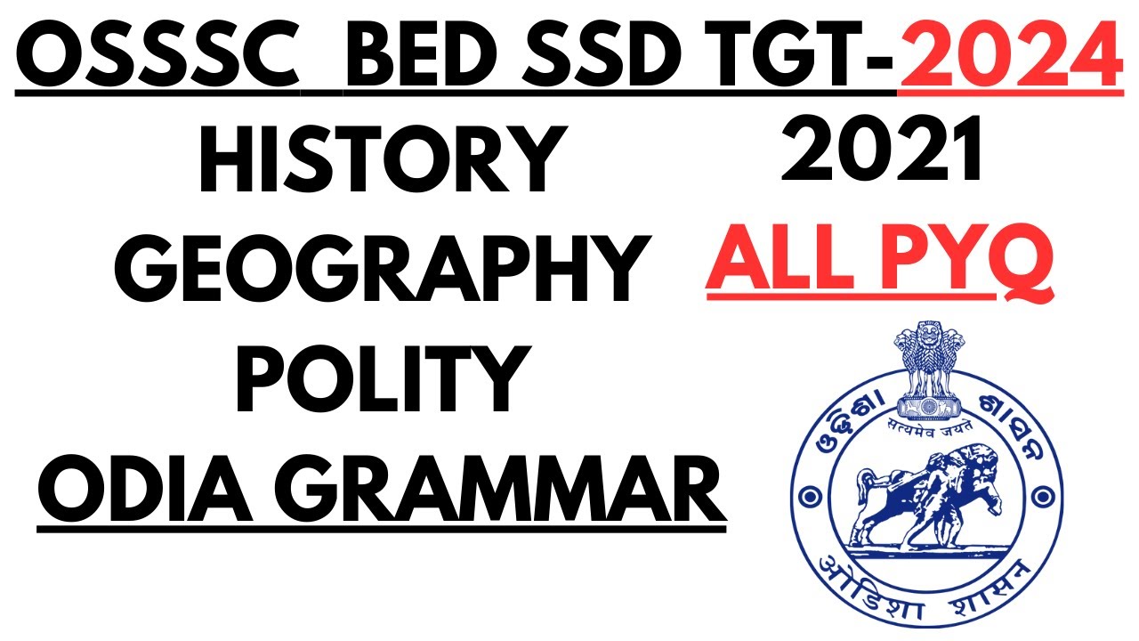 2021 ALL HISTORY GEOGRAPHY POLITY ODIA GRAMMAR PYQ BY LAXMIDHAR SIR I BED OSSSC SSB SSD JT RHT 2024