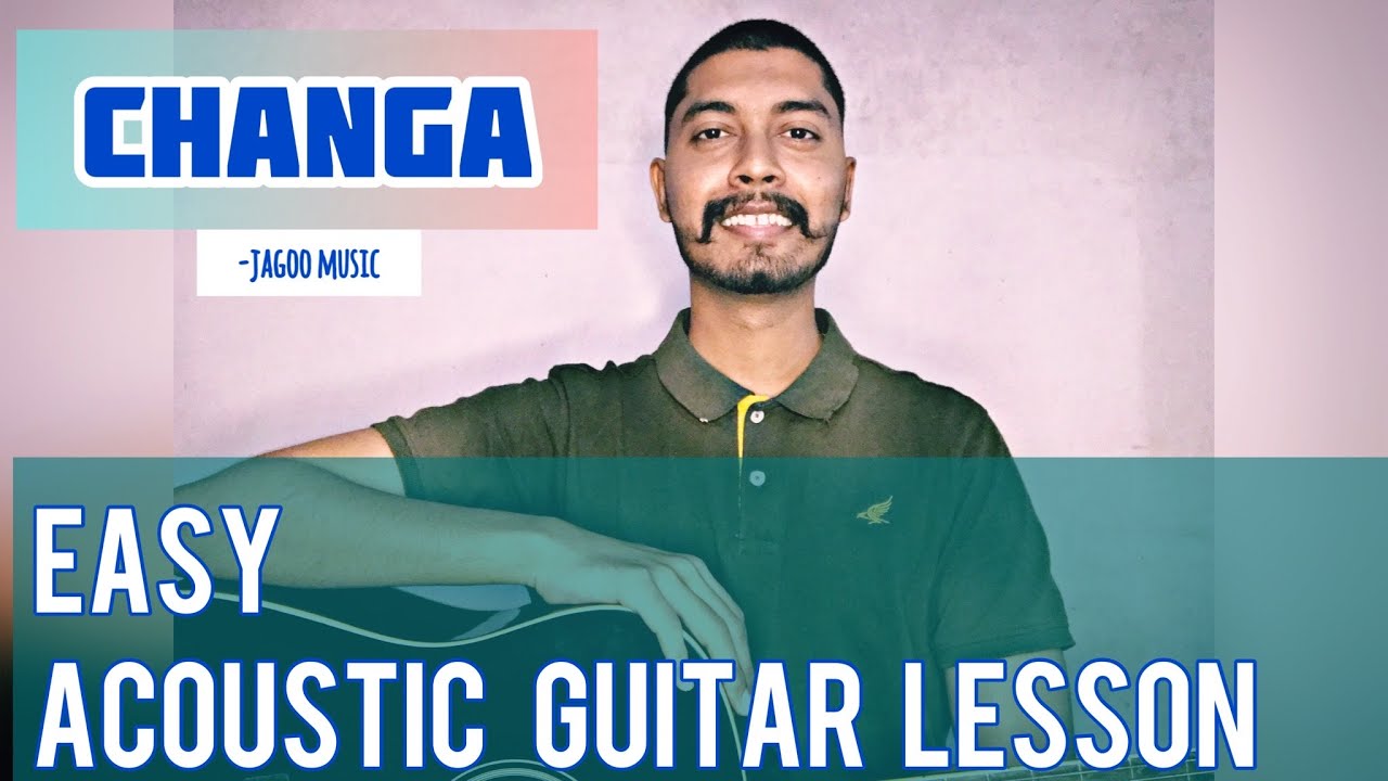 CHANGA|JAGOO MUSIC|ACOUSTIC GUITAR TUTORIAL ft @samuelgawai