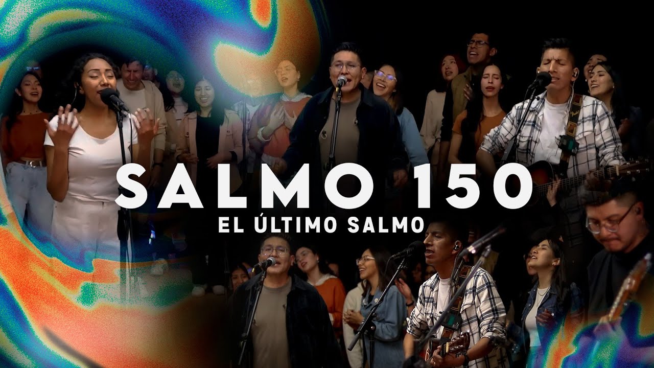 El último salmo - SALMO 150