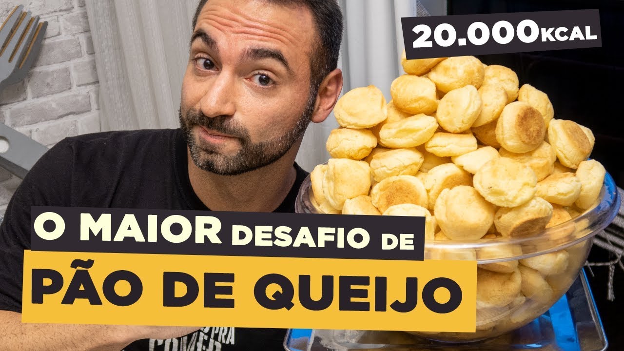 O MAIOR DESAFIO DE PÃO DE QUEIJO!!! ~20.000 KCAL