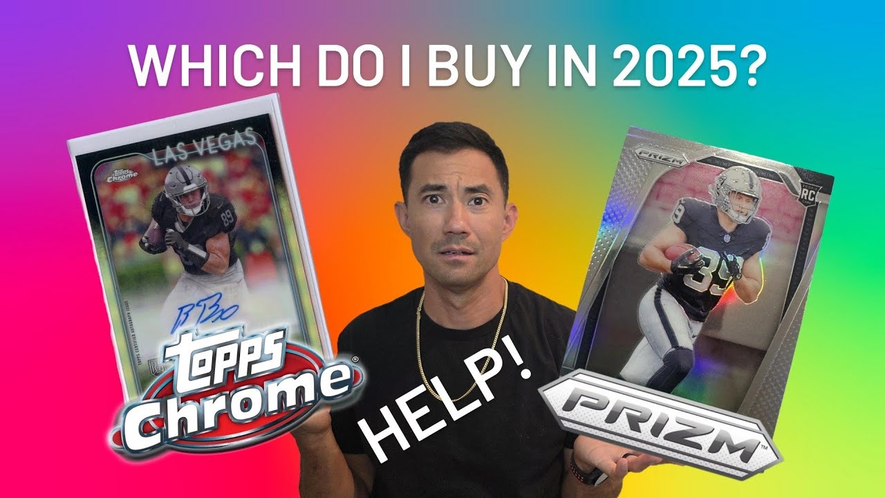 What sports cards to buy 2025? Topps Chrome or Panini Prizm side by side comparison. 