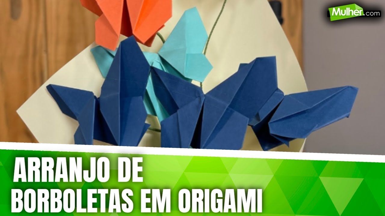 Aprenda a fazer um arranjo de borboletas em origami