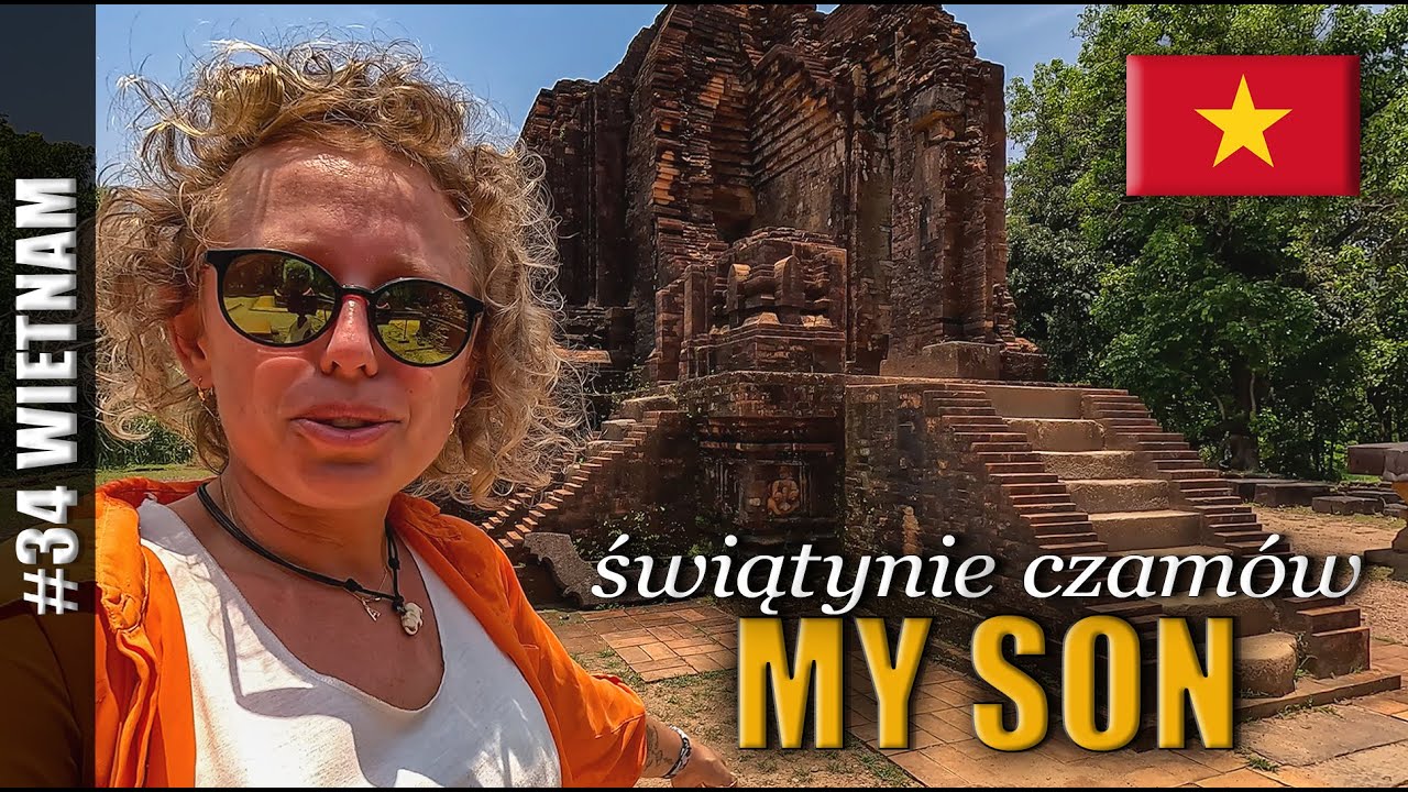 CZY 'MY SON' w WIETNAMIE MOŻNA PORÓWNAĆ DO ANGKOR WAT?