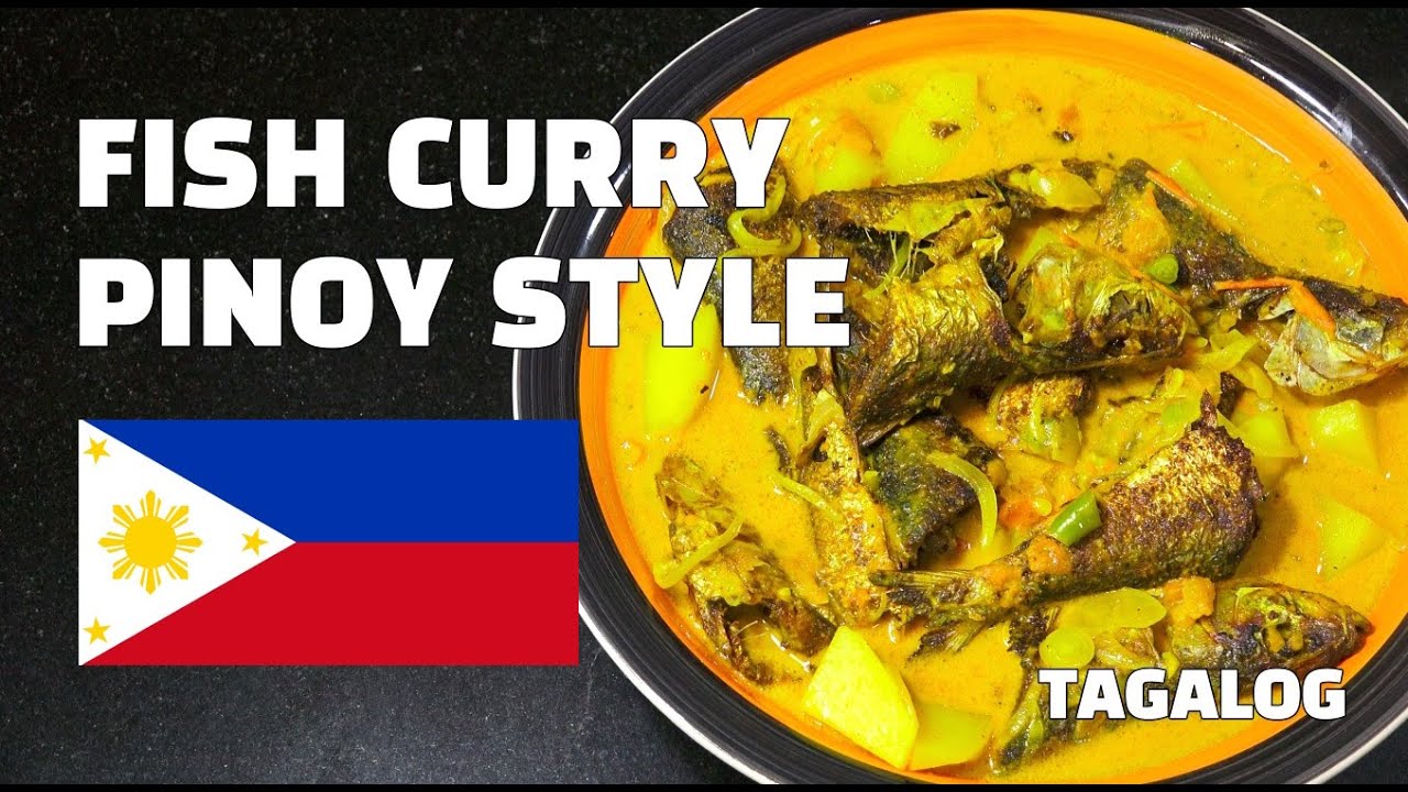 Fish Curry Pinoy Style - Mackerel Curry - Filipino Recipes - Tagalog - Youtube