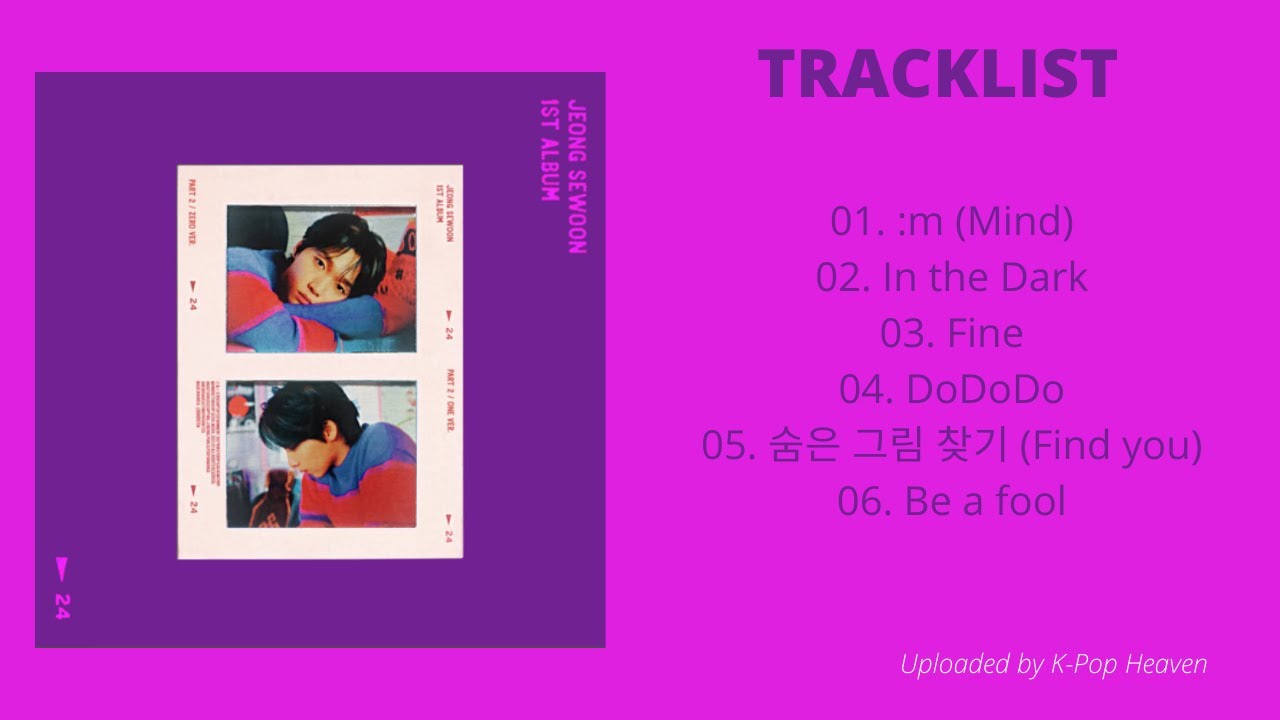 [FULL ALBUM] 정세운(JEONG SEWOON) 1st ALBUM [24] PART2