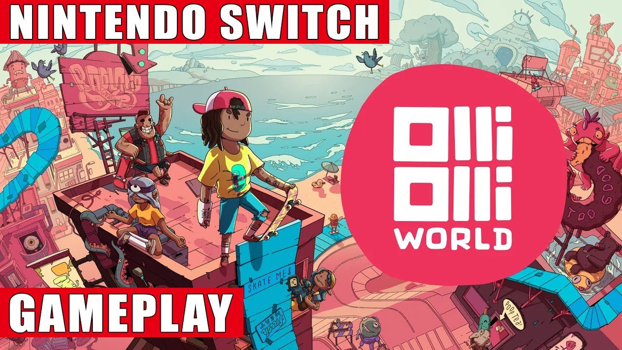 OlliOlli World Nintendo Switch Gameplay