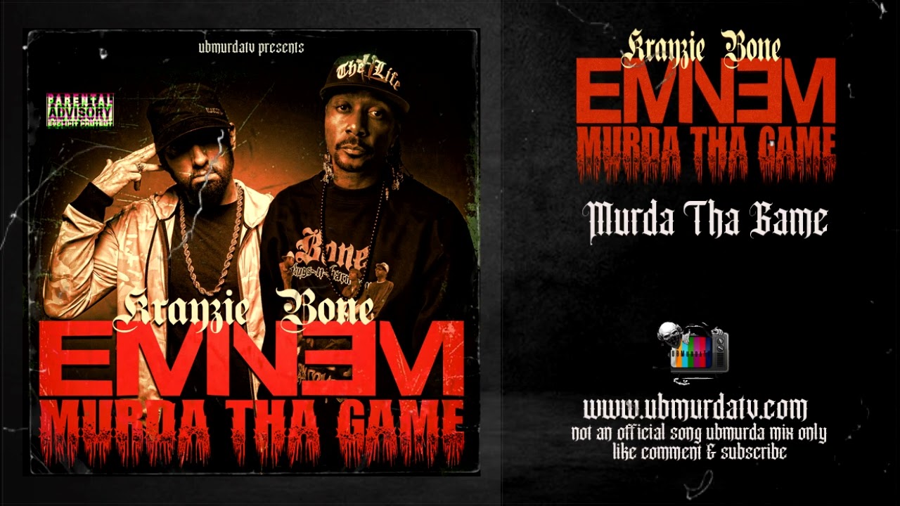 Krayzie Bone | Eminem - Murda Tha Game