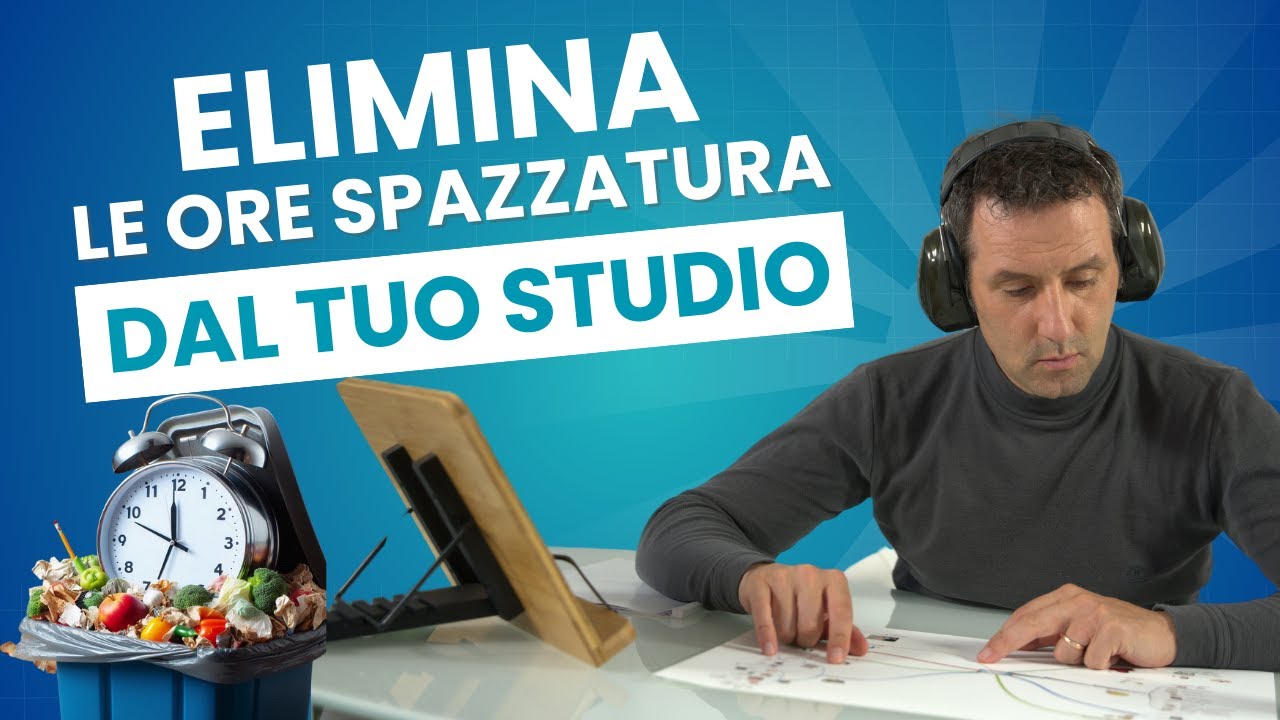 Come eliminare le Ore di studio Inutili