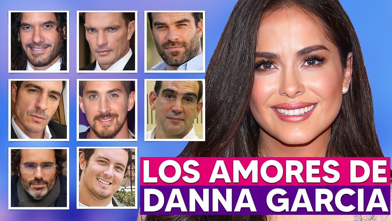 LOS AMORES de DANNA GARCÍA en la VIDA REAL!