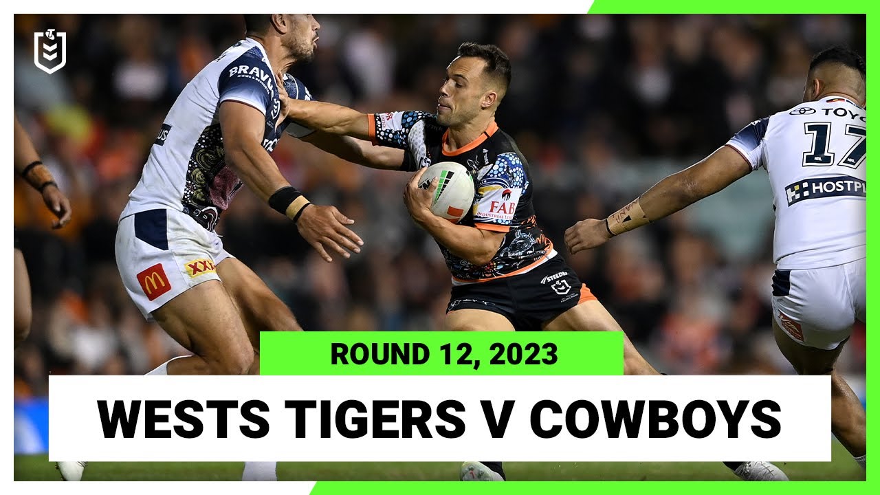 NRL Highlights | Wests Tigers v North Queensland Cowboys | NRL Round 12 | Full Match Replay