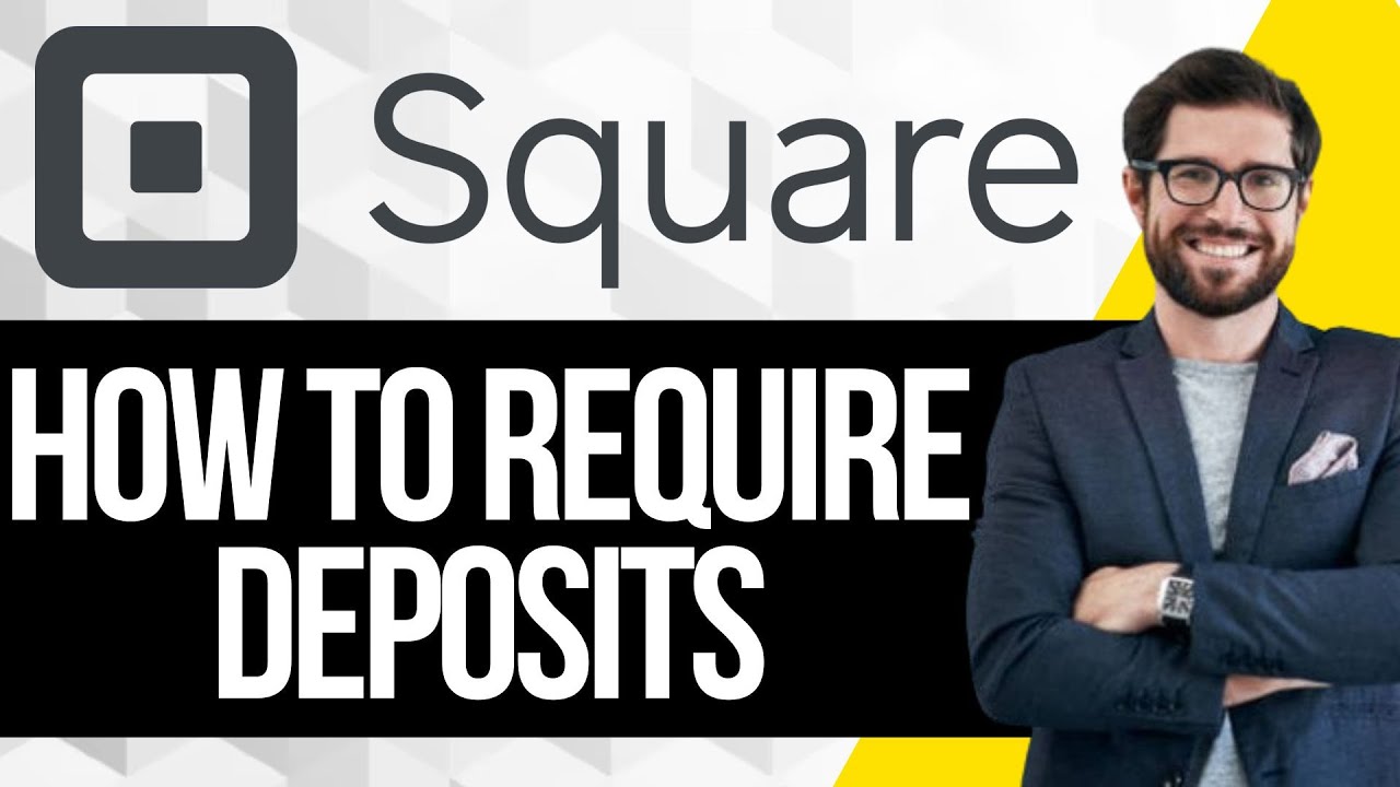 Как потребовать депозит при назначении встречи в Square